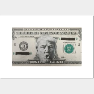 One Liar : Trump Dollar Bill ReWorked Posters and Art